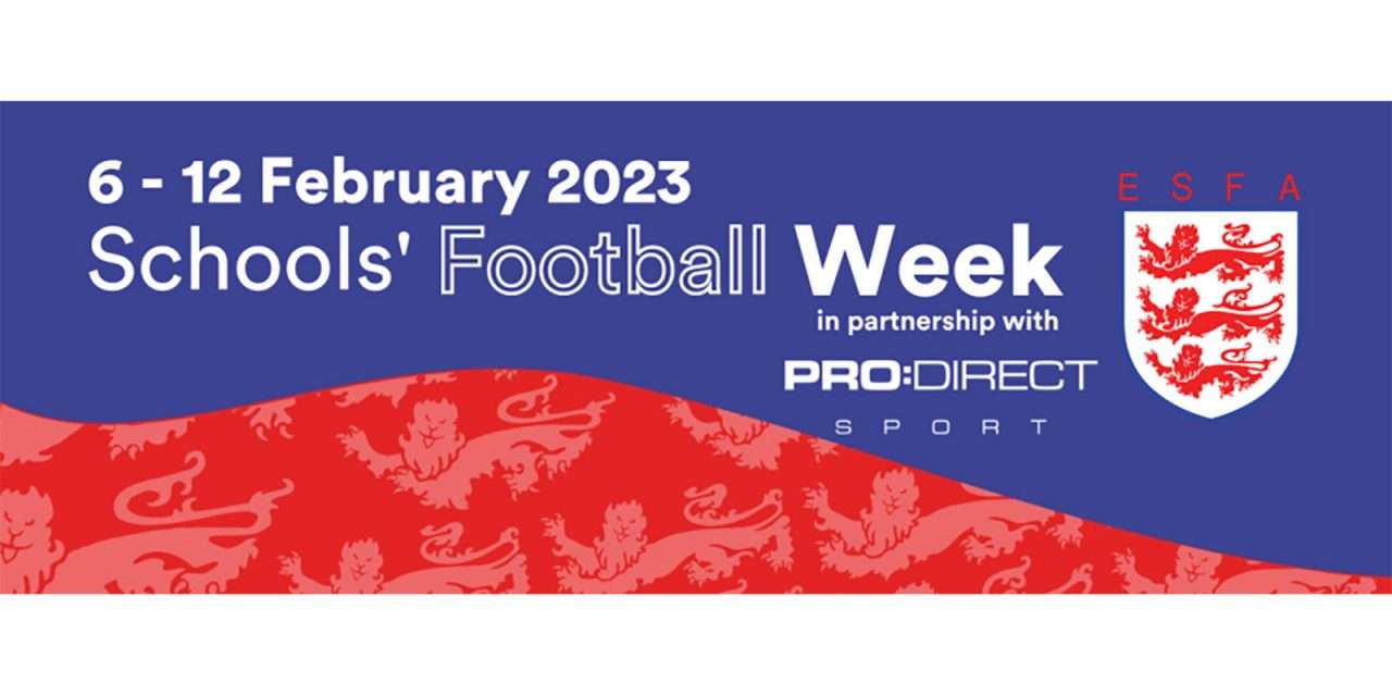 Schools’ Football Week 2023: 6th – 12th February